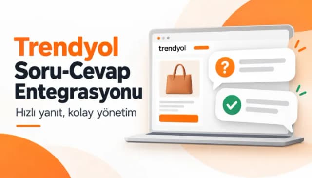 Trendyol soru cevap entegrasyonu nedir, satıcıya nasıl avantaj sağlar? Trendyol soru cevap entegrasyonu nedir, satıcıya nasıl avantaj sağlar?